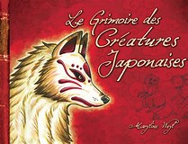 Le grimoire des créatures japonaises (Hardcover)