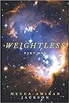 Weightless