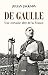 De Gaulle : Une certaine idée de la France