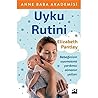 Uyku Rutini - Ann...