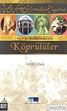 Osmanlı'da bir sadrazam ailesi Köprülüler