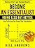 Become An Essentialist: Doing Less But Better- How To Do Only The Things That Truly Matter (Essentialist Series)