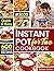 Instant Pot For Two Cookbook: 600 Quick & Easy Instant Pot Recipes (pressure cooker recipes)