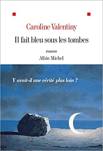 Il fait bleu sous les tombes (Paperback)