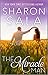 The Miracle Man by Sharon Sala
