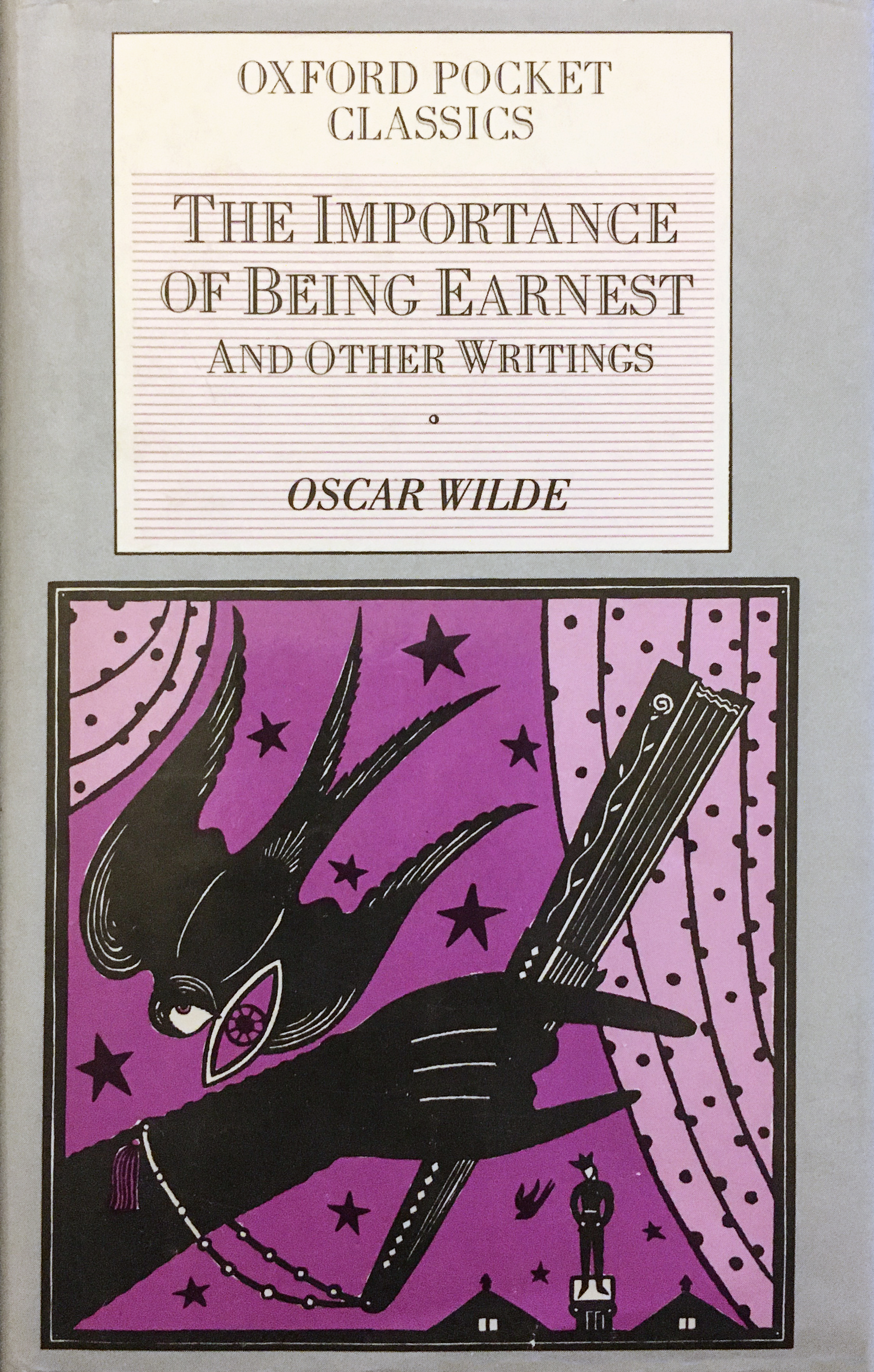 The Importance of Being Earnest and Other Writings (Hardcover)
