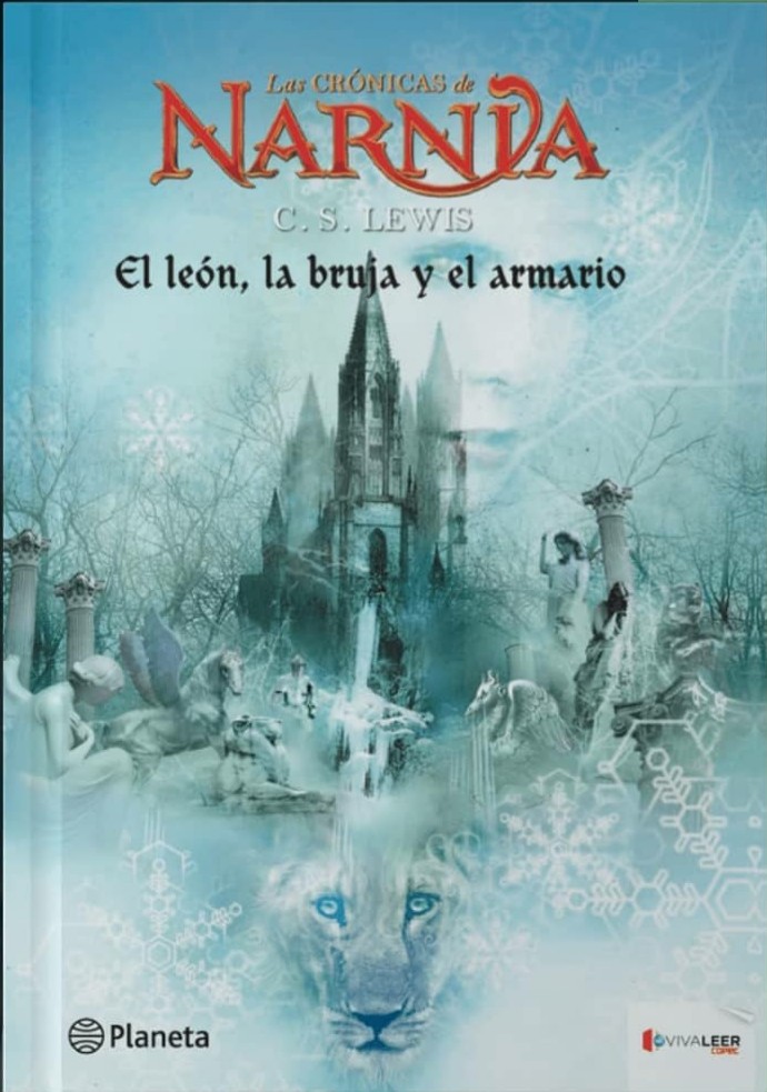 Las crónicas de Narnia, el león, la bruja y el armario (Narnia #2)