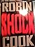 Shock by Robin Cook