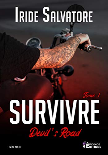 Survivre: Devil's Road, T1 (French Edition)