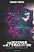 The Science of Attraction by Shane Smith