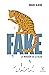 Fake by Miguel Albero