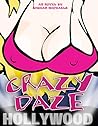 CRAZY DAZE: THE T...