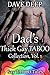 Dad's Thick Gay TABOO Colle...
