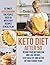 Keto Diet After 50: Ultimate Keto Cookbook for People Over 50 with Easy Recipes & Meal Plan - Regain Your Metabolism and Lose Weight, Stay Healthy and Active in Your Senior Years!