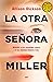 La otra señora Miller