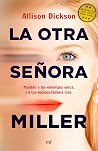 La otra señora Mi...