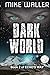 Dark World (Echo's Way #2)