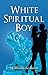 White Spiritual Boy
