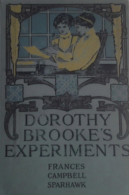 Dorothy Brooke's Experiments (Dorothy Brooke, #3)
