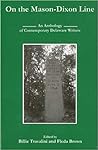 On the Mason-Dixon Line by Billie Travalini