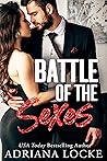 Battle of the Sexes by Adriana Locke