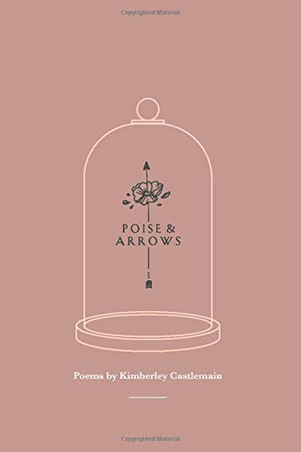 Poise & Arrows (Paperback)