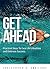 GET AHEAD: Practical Steps ...