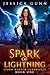 Spark of Lightning (Storm W...