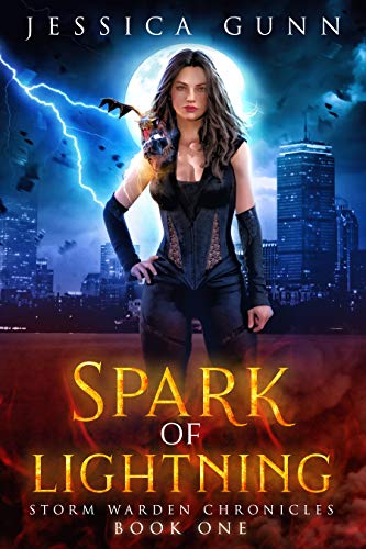 Spark of Lightning (Storm Warden Chronicles #1)