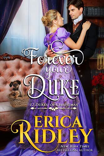 Forever Your Duke (12 Dukes of Christmas #12)