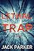 Lethal Trap (Mary West Book 1)