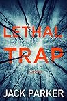 Lethal Trap