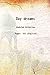 Day dreams 1923 [Hardcover]