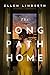 The Long Path Home