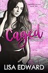 Caged (Songbird, #2)
