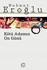 Kötü Adamın On Günü