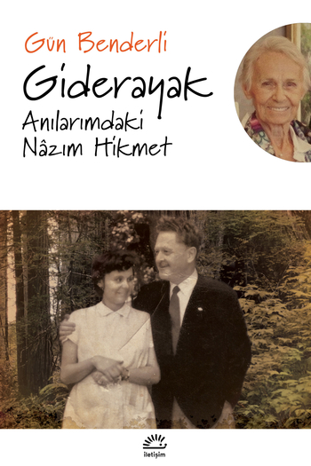 Giderayak: Anılarımdaki Nâzım Hikmet (Paperback)