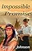 Impossible Promise
