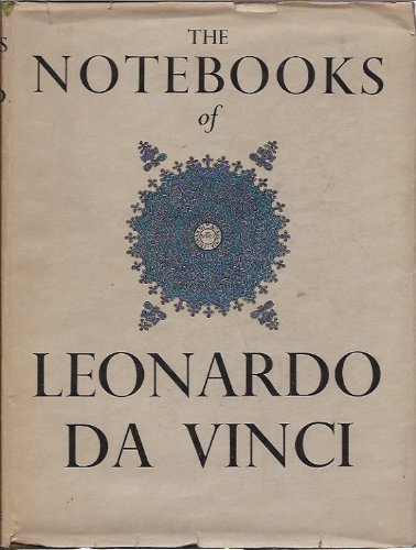 The Notebooks of Leonardo Da Vinci