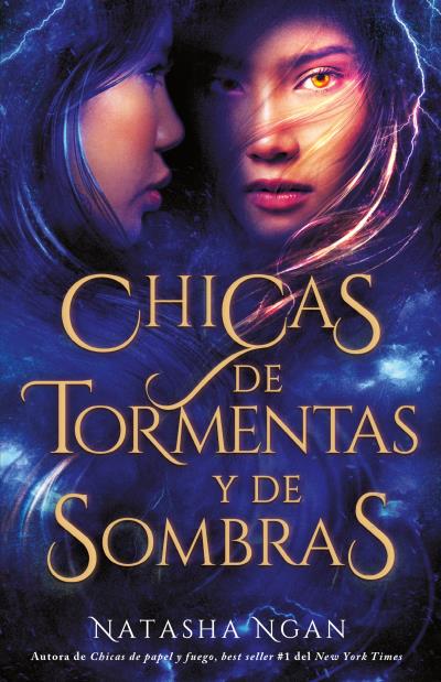 Chicas de tormentas y de sombras (Chicas de papel y fuego #2)