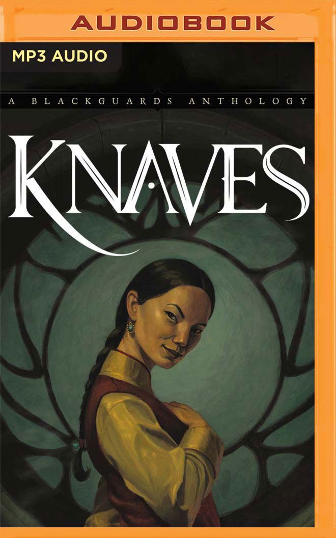 Knaves: A Blackguards Anthology