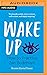 Wake Up: How to Practice Ze...