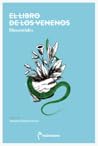 El libro de los venenos by (Pseudo) Dioscórides