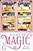 A Slice of Magic (The Magic Pie Shop, #1)