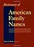 Dictionary of American Fami...