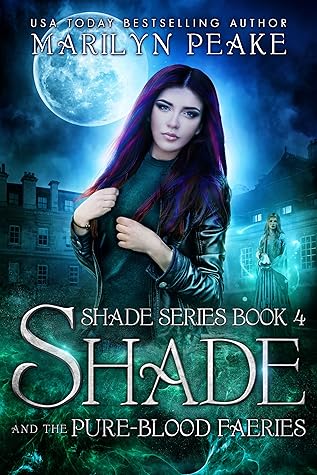 Shade And The Pure Blood Faeries By Marilyn Peake