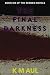 THE FINAL DARKNESS: Book Si...