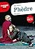 Phèdre: suivi du parcours «...