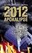 2012. Apokalipsė