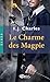 Le Charme des Magpie (SLASH) (French Edition)